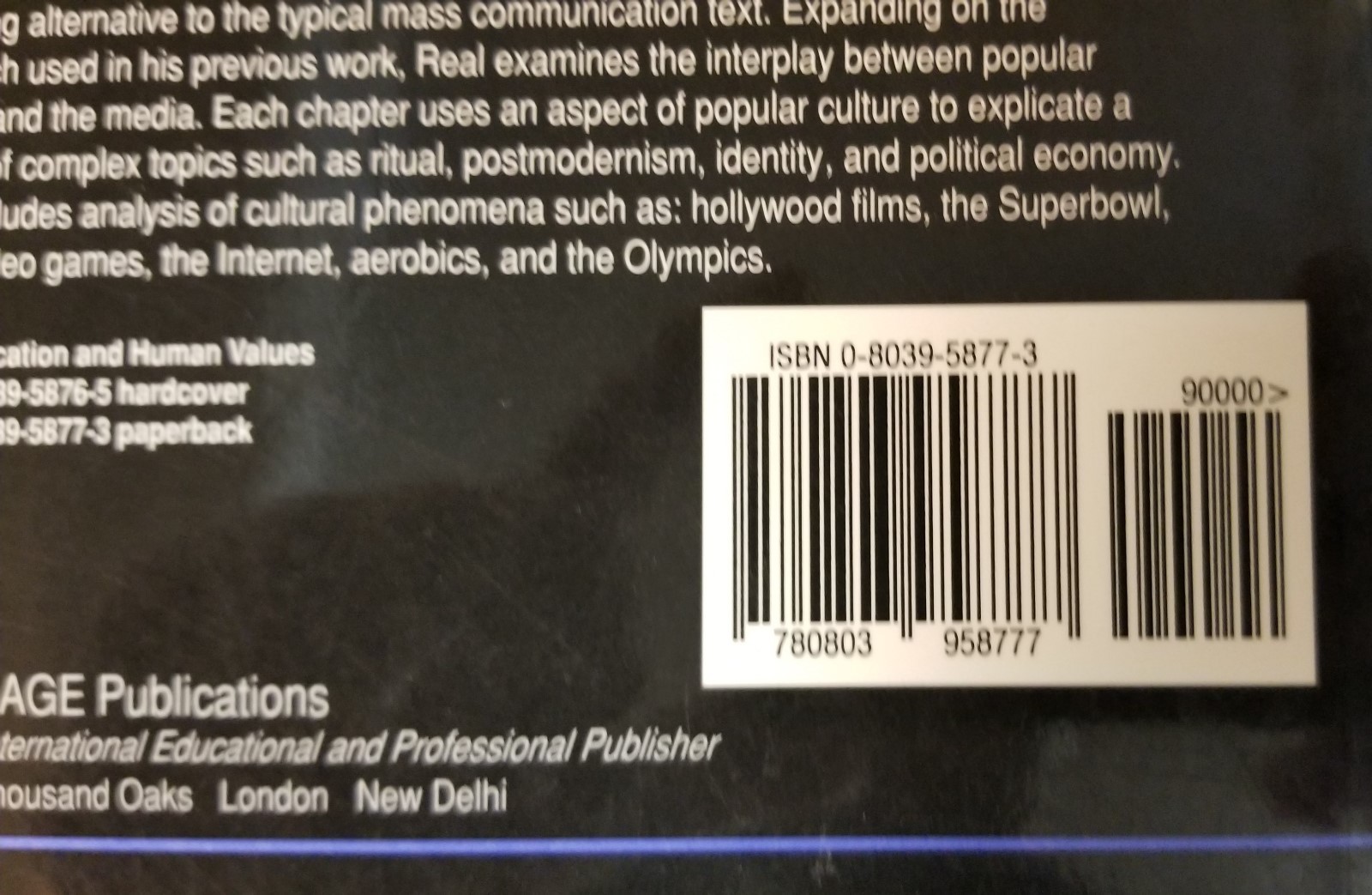 N) Communication and Human Values: Exploring Media Culture A Guide Michael Real