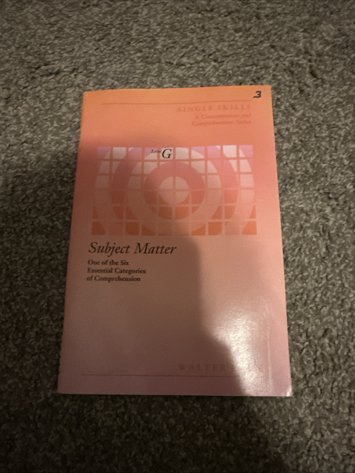 Single Skills Ser.: Subject Matter : Level G by Walter Pauk (1985, Perfect)