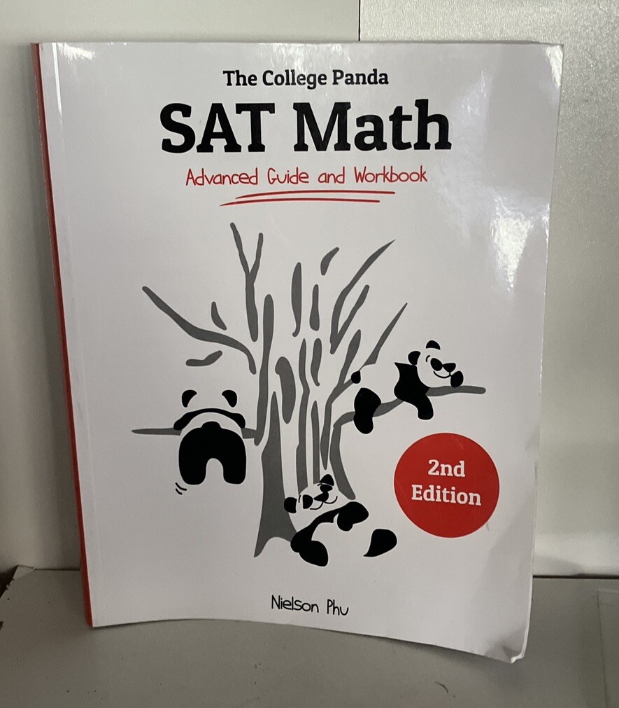 College Panda’s SAT Math : Advanced Guide and Workbook by Nielson Phu (2024,…
