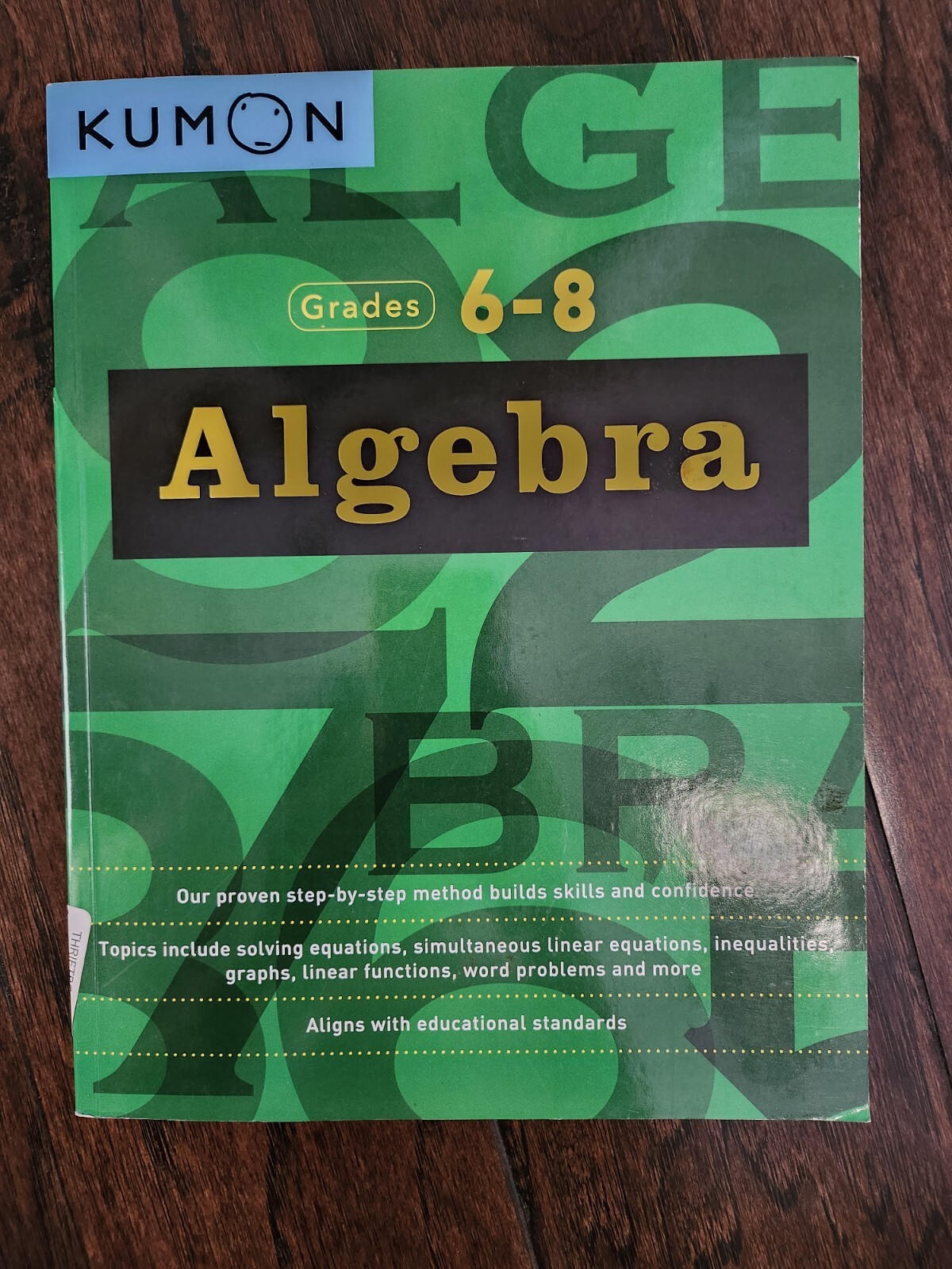 Kumon Algebra Grades 6-8 Workbook – Great For Summer Practice
