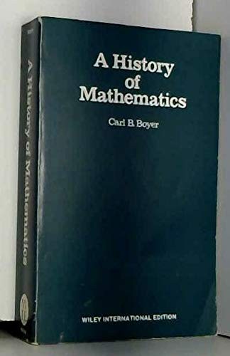 A BOYER HISTORY OF MATHEMATICS (OPEN UNIVERSITY TITLE) By C B Wie – Hardcover VG