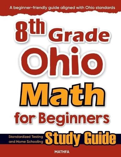 Hamid Eslamian 8th Grade Ohio Math for Beginners (Paperback)