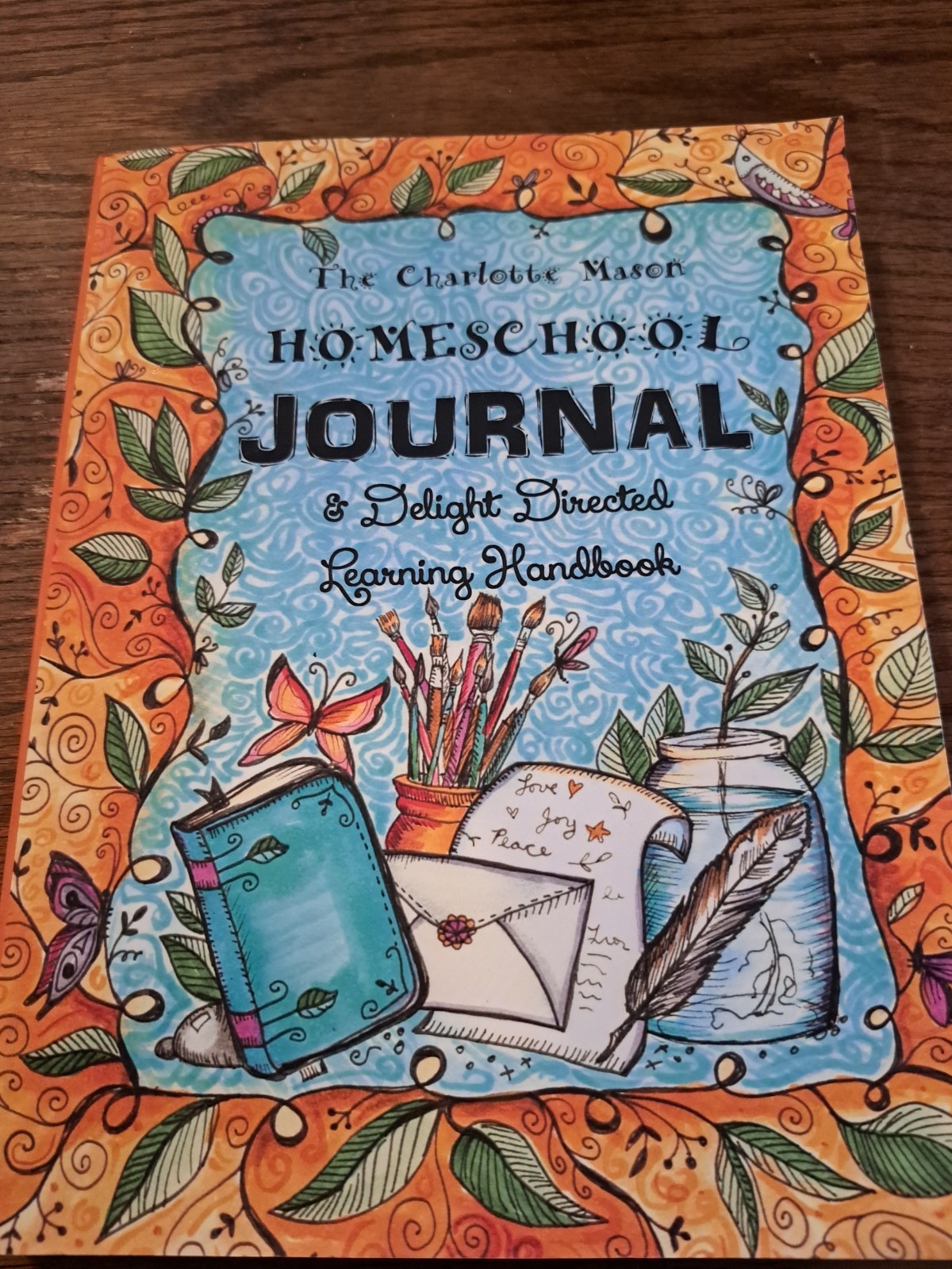 The Charlotte Mason Homeschool Journal: & Delight Directed Learning Handbook
