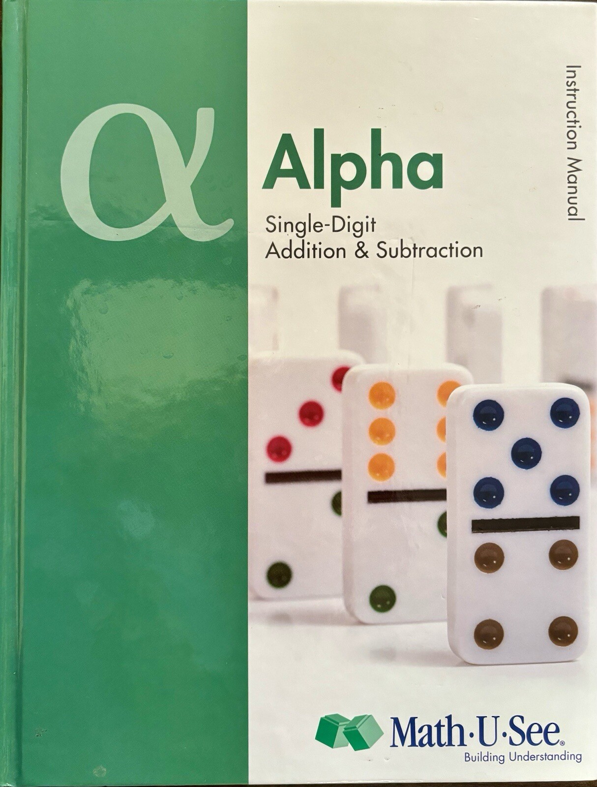 Alpha Instruction Manual by Math-U-See (2009, Hardcover)