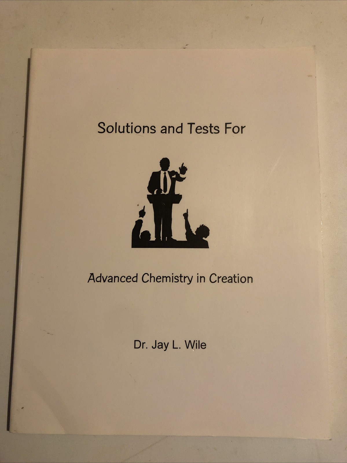 Apologia Advanced Chemistry in Creation 1e : Solutions Manual Teacher book