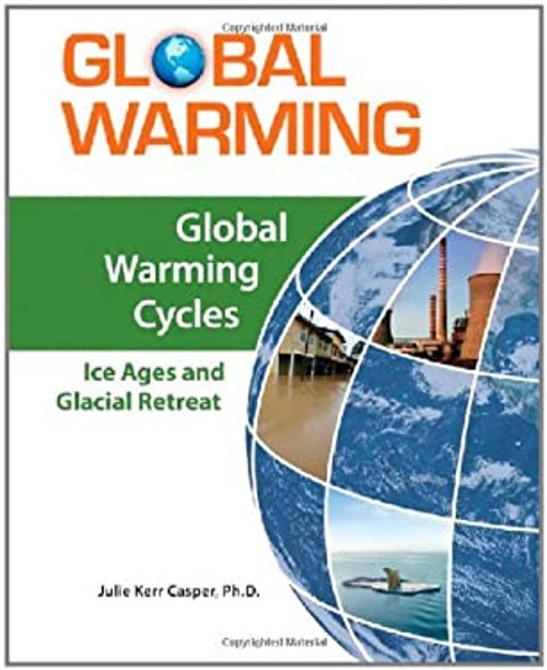 Global Warming Cycles Hardcover Facts On Facts On File