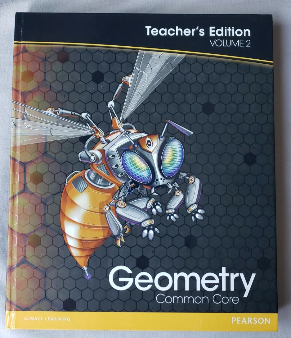 Pearson Geometry: Common Core, Vol. 2, Teacher’s Edition by Randall I. Charles