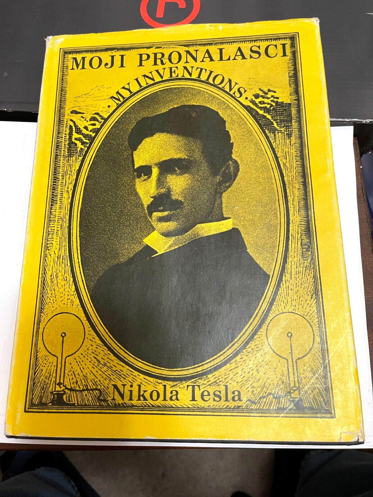 NIKOLA TESLA 1977 My Inventions 120th Anniversary of Birth Hard Cover ex YU Book