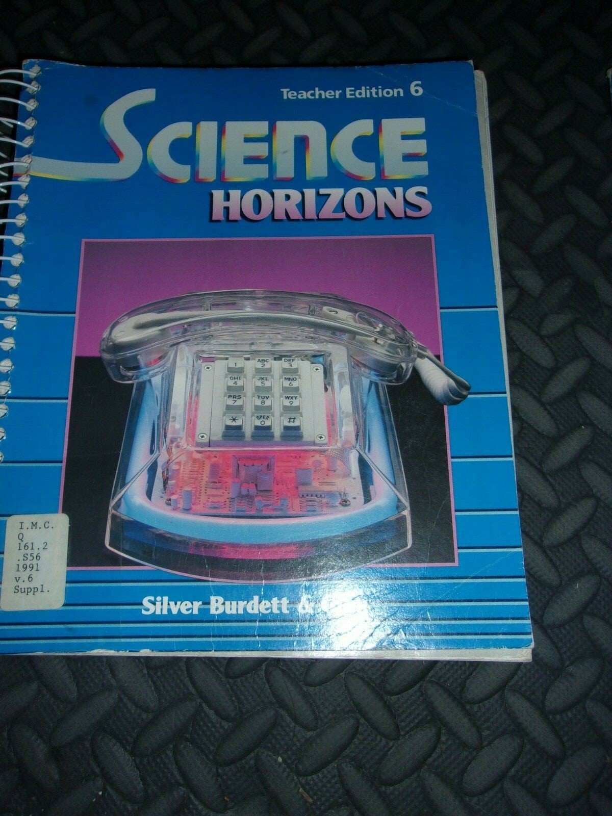 Silver Burdett Ginn SCIENCE HORIZONS 6th Grade 6 Teacher Edition 1991
