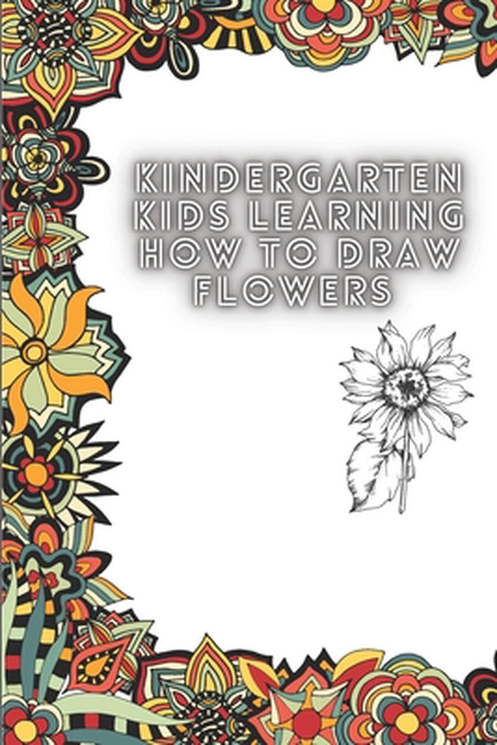 Flower Coloring Book for Preschool Kids: With various kinds of flowers to Color