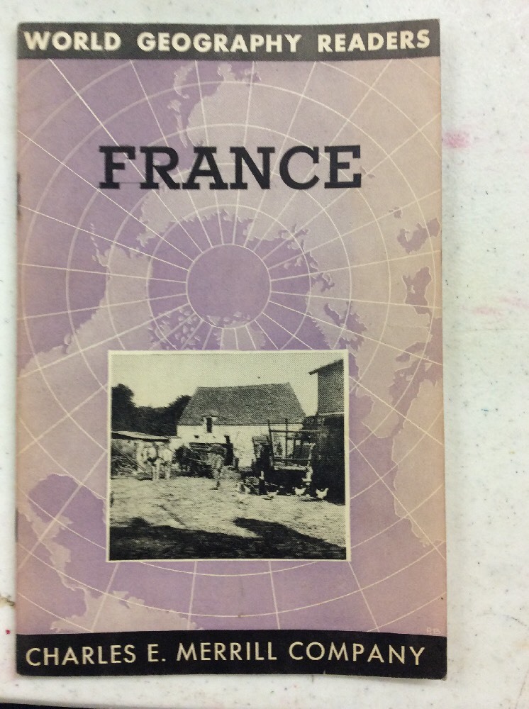 WORLD GEOGRAPHY READER France By Daisy Grenzow Booklet 1948
