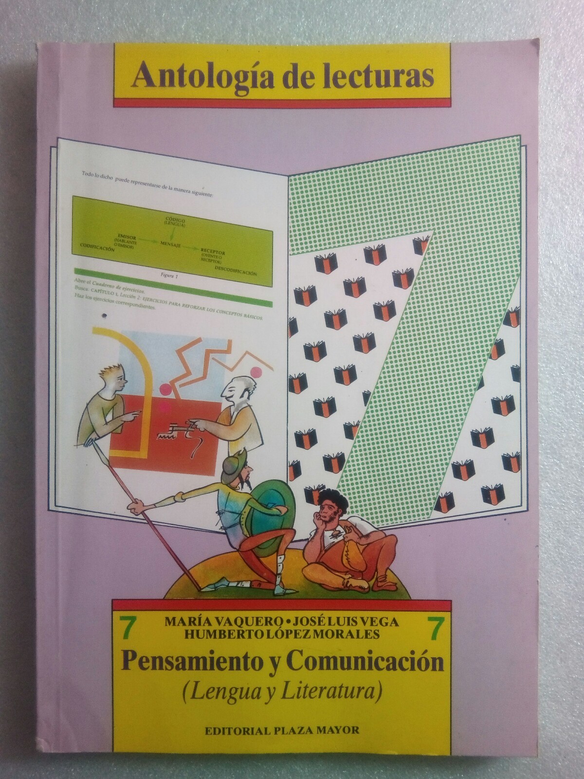 Pensamiento y Comunicacion Antologia de Lecturas Maria Vaquero Jose Vega L2077