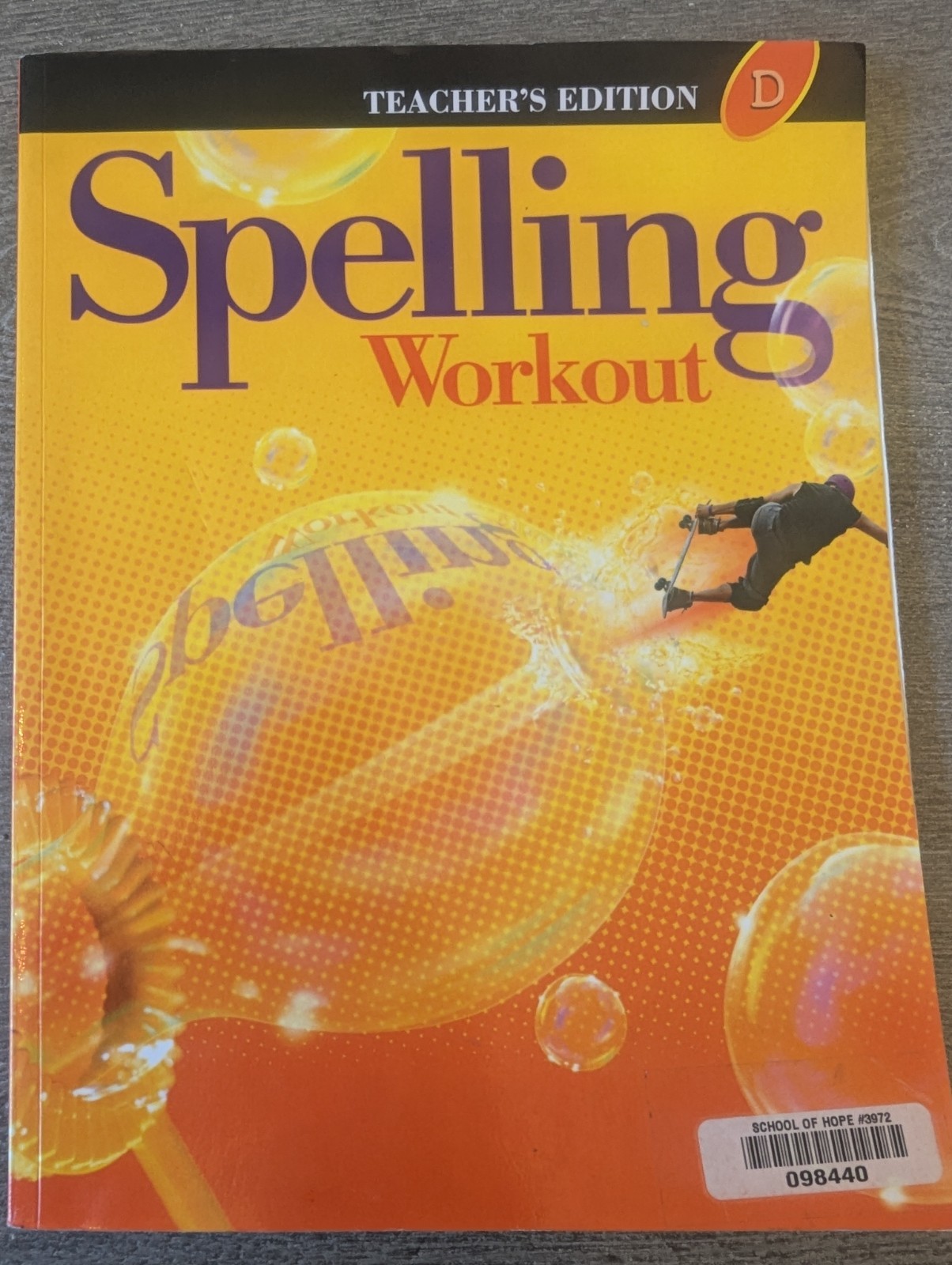 Spelling Workout D Teacher’s Edition