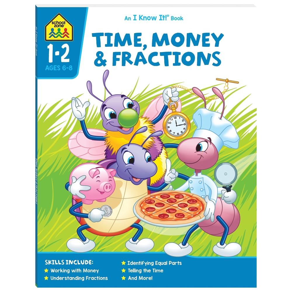 School Zone I Know It! Time Money and Fractions by Hinkler Pty Ltd Paperback Boo