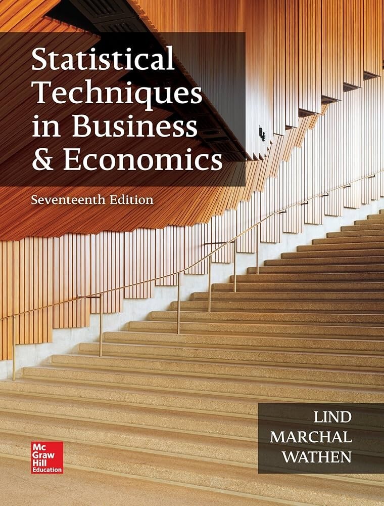 Statistical Techniques in Business & Economics (17th Edition)