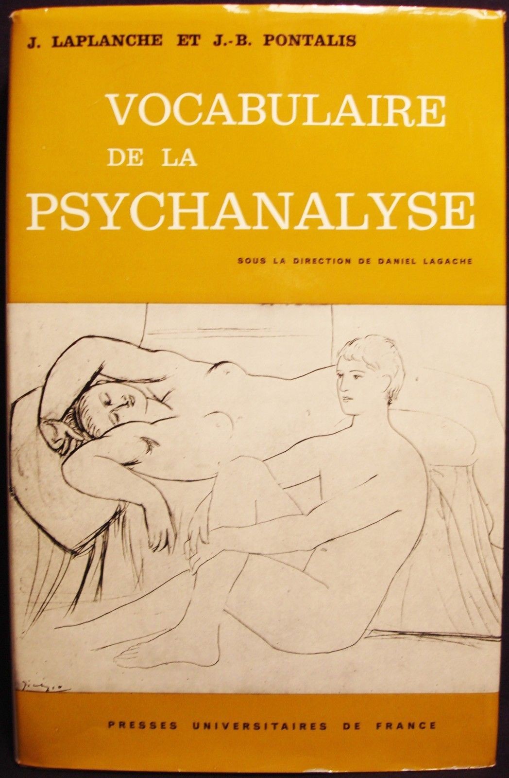 VOCABULAIRE DE LA PSYCHANALYSE – LAPLANCHE ET PONTALIS ( 1984 )