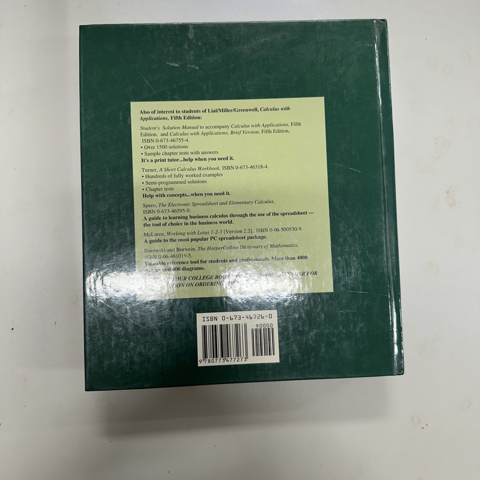 Finite Mathematics and Calculus with Applications 4th edition by Lial, Greenwell