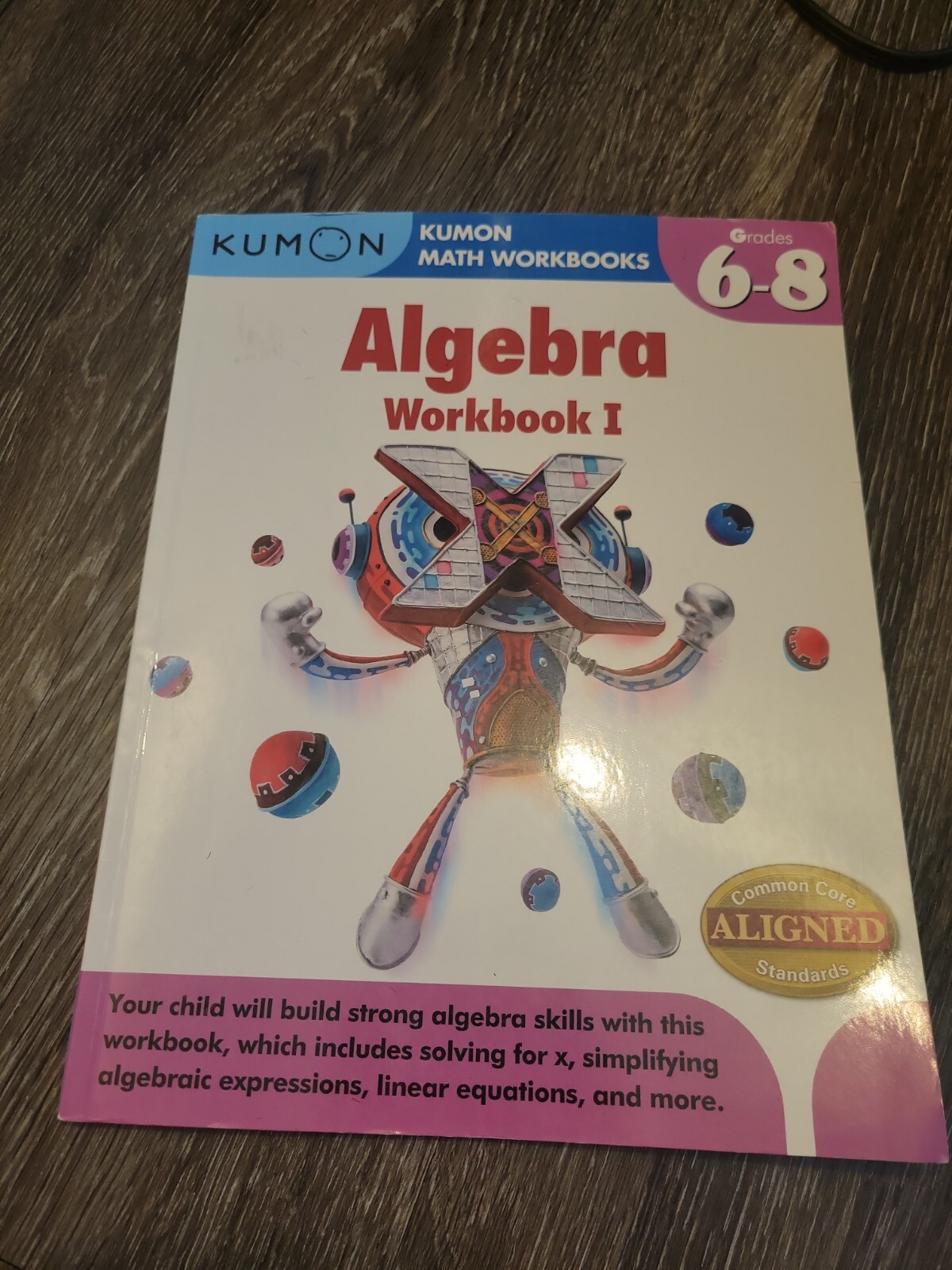 Algebra Workbook I by Kumon Publishing North America (2014, Trade Paperback)