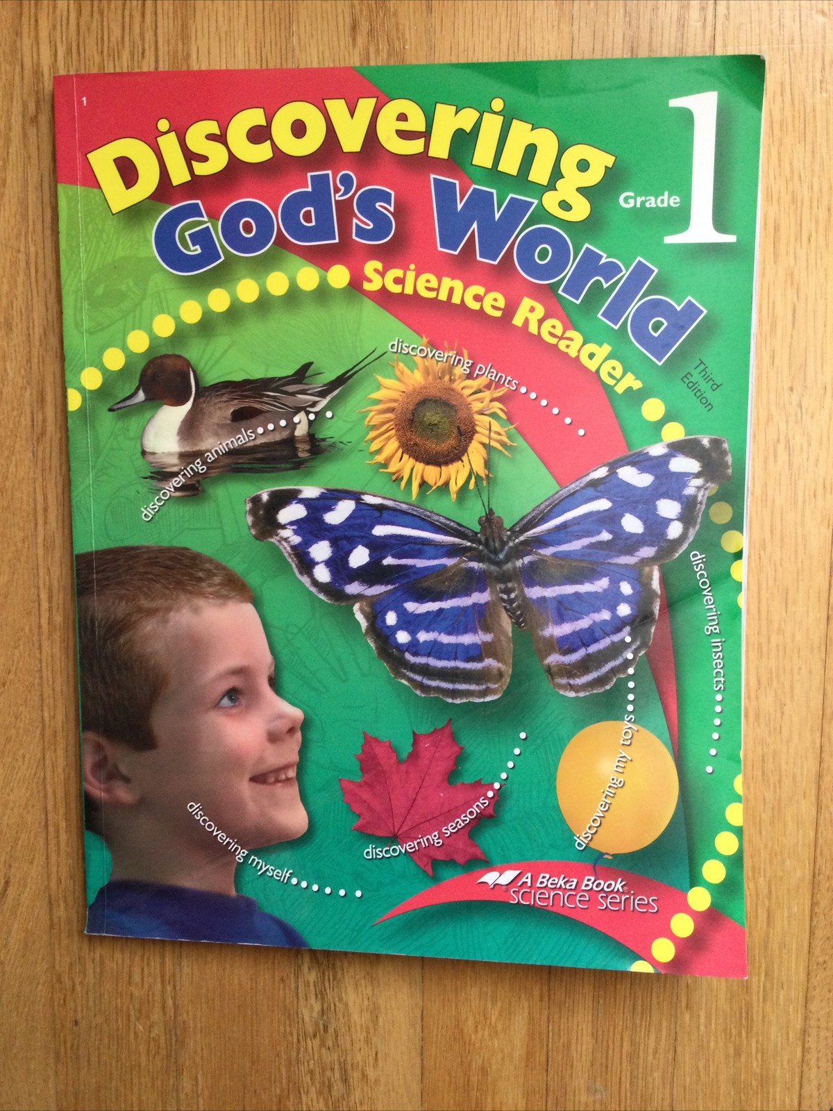 Abeka Discovering God’s World Science Student Textbook 1st Grade