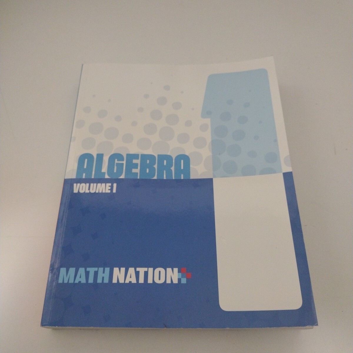 Algebra Volume One By Math Nation
