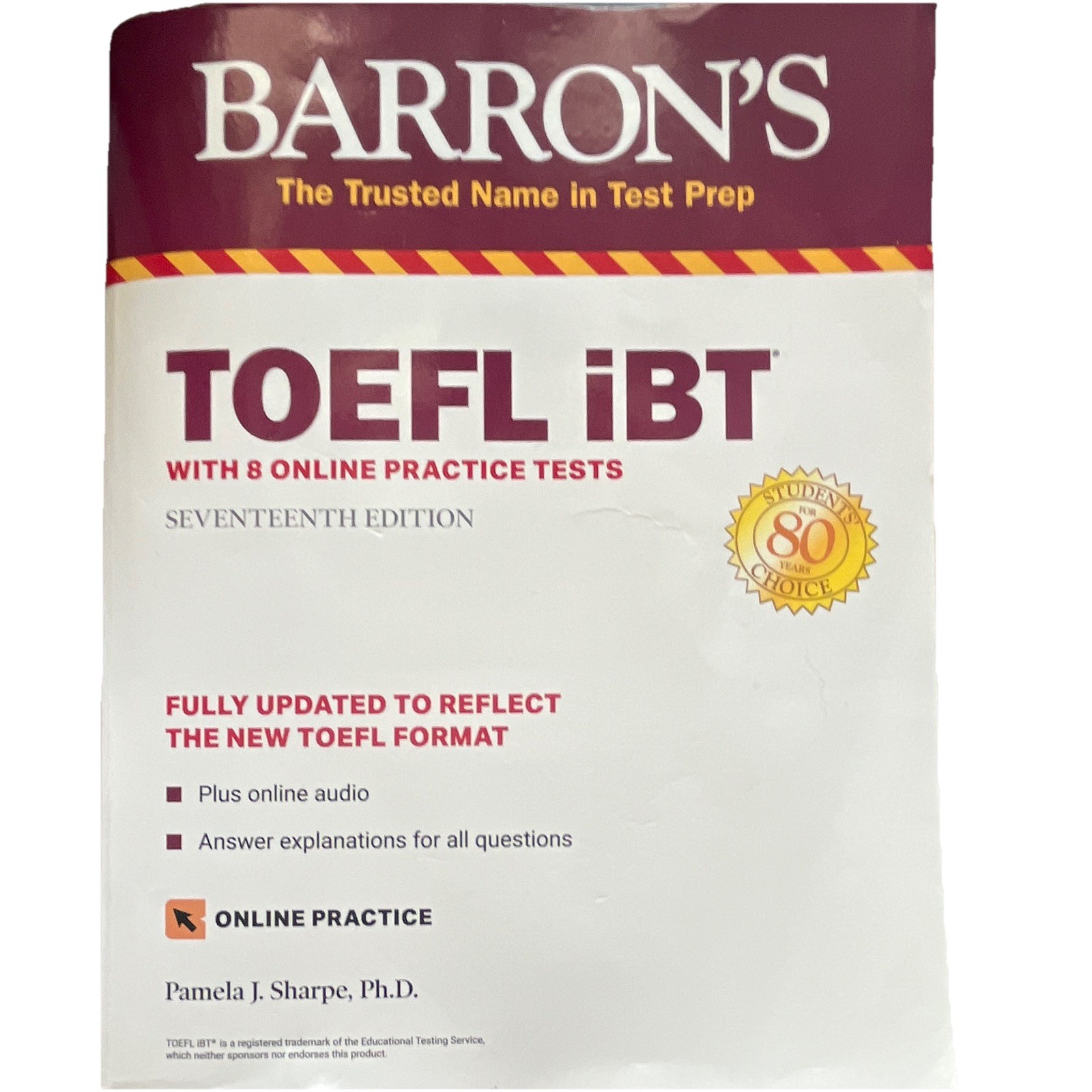 Barron’s TOEFL iBT 17th Ed Book w/ 8 Online Practice Tests by Pamela J. Sharpe