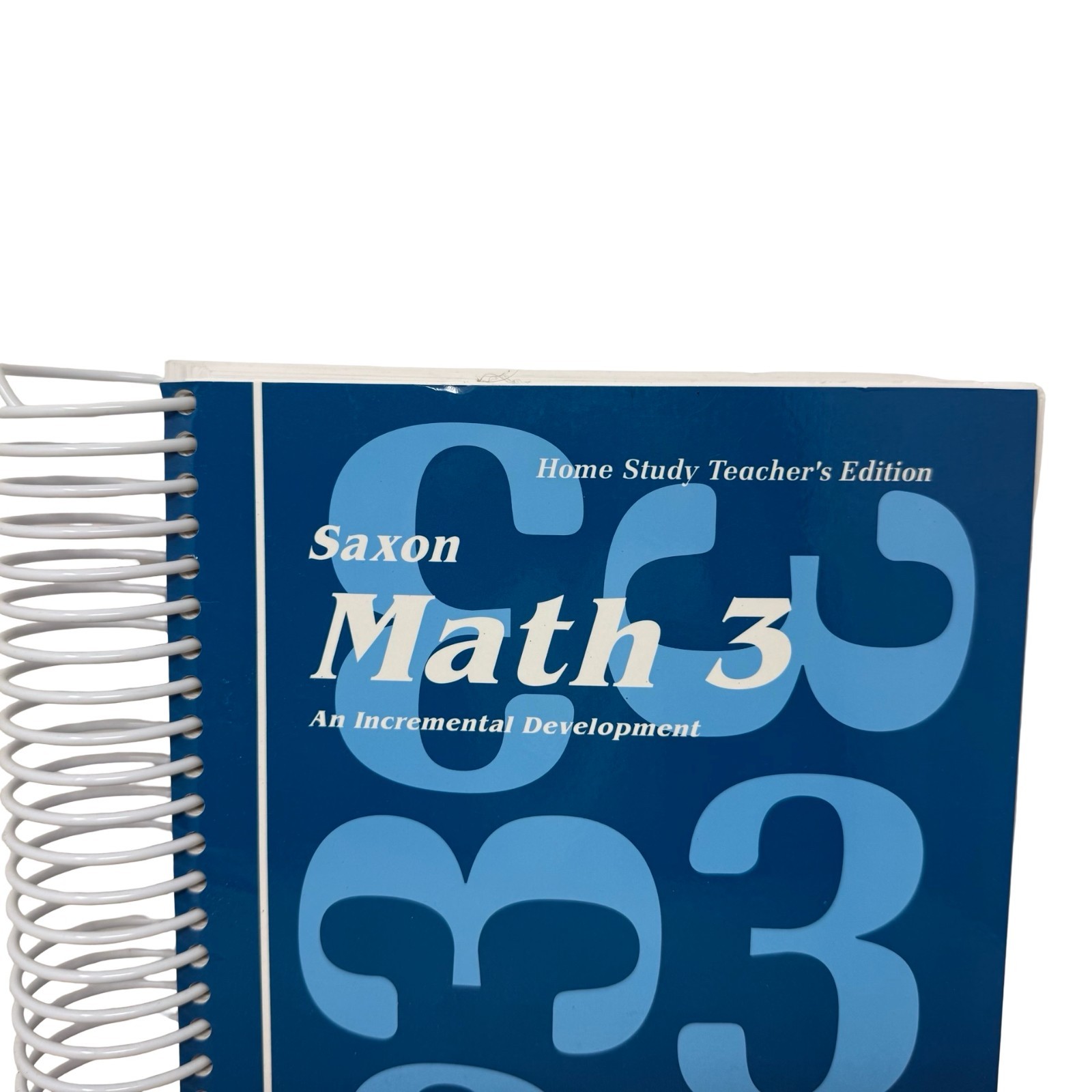 Saxon Math 3 – An Incremental Development – Home Study Teacher’s Edition