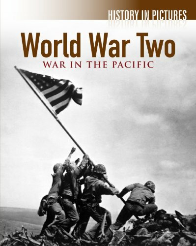 World War II: War in the Pacific (History in Pictures) By Robert Hamilton