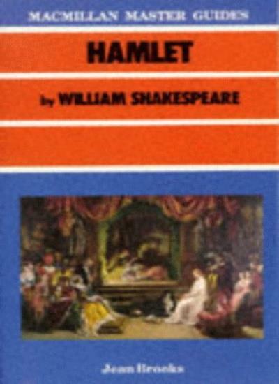 «Hamlet» by William Shakespeare (Master Guides) By Jean Brooks
