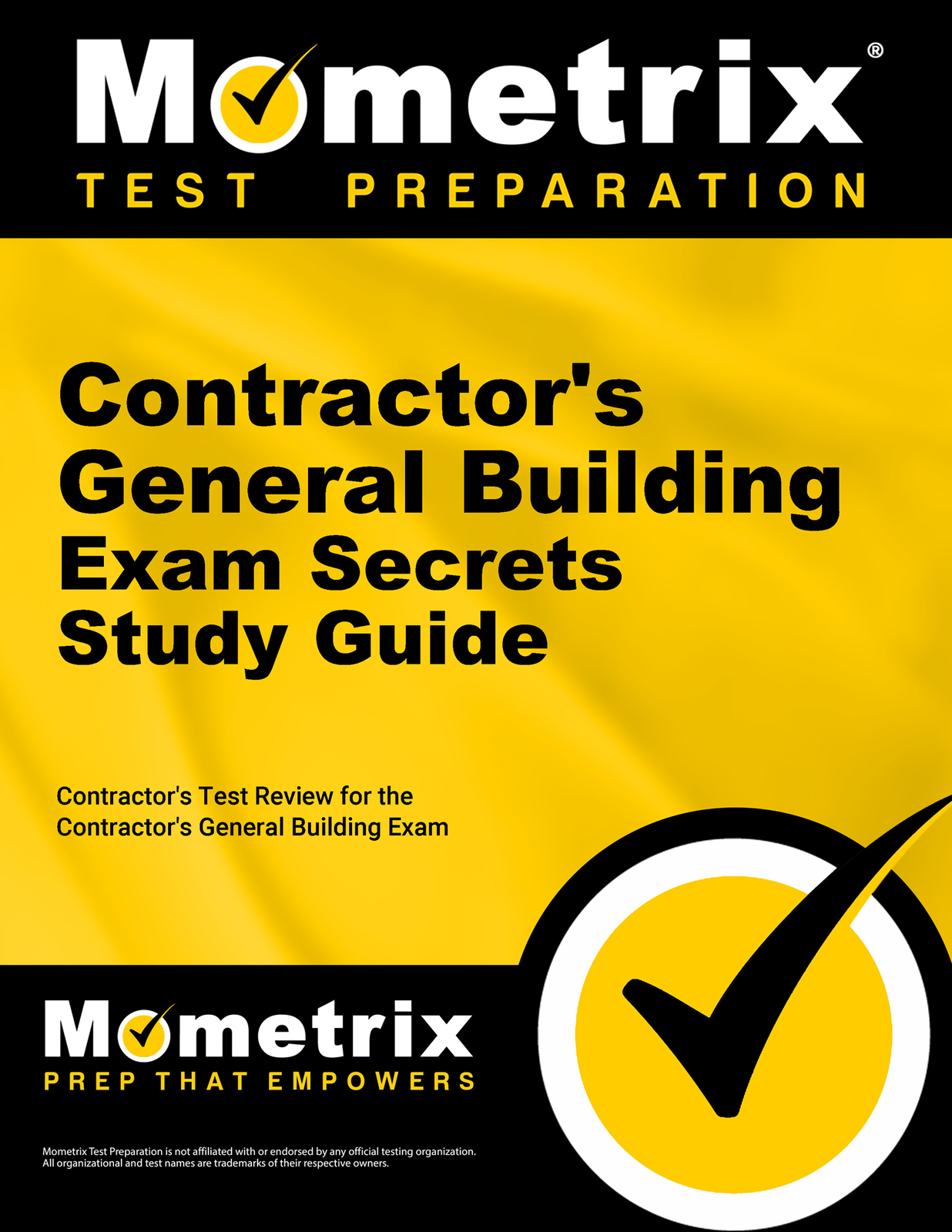 Contractor’s General Building Exam Secrets Study Guide
