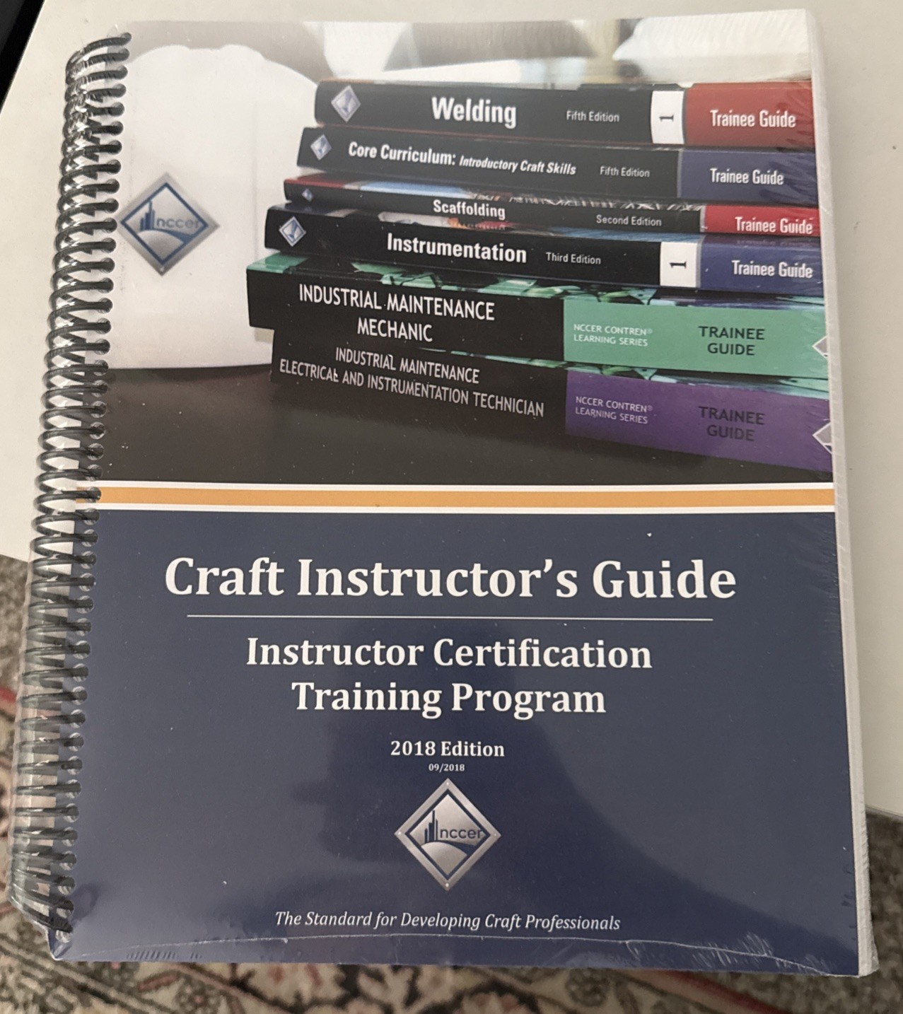 NCCER Craft Instructors Guide Certificate Program Training 2018- Sealed