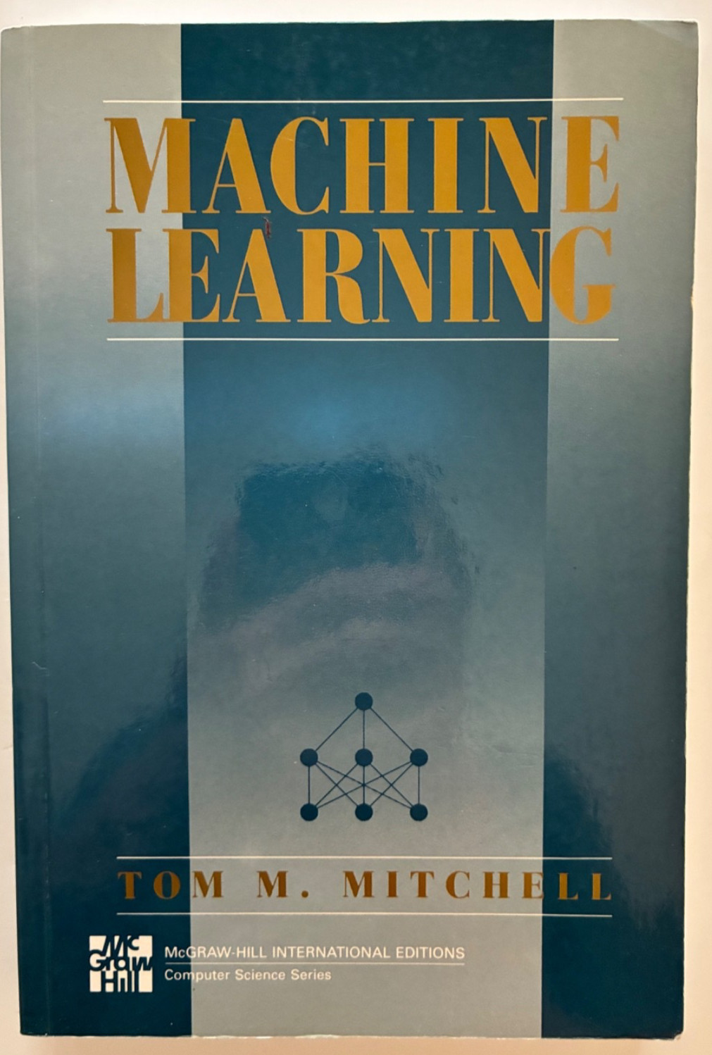 Machine Learning by Tom M Mitchell International Edition (Paperback) 1997