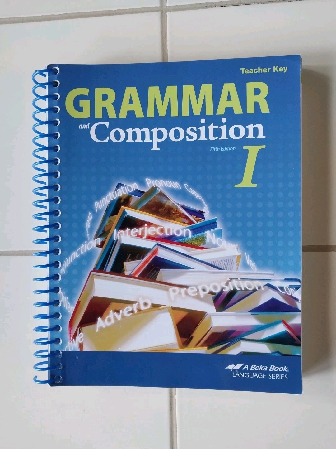 Abeka Grammar and Composition I Work-text Teacher Key 5th Edition-Very Good