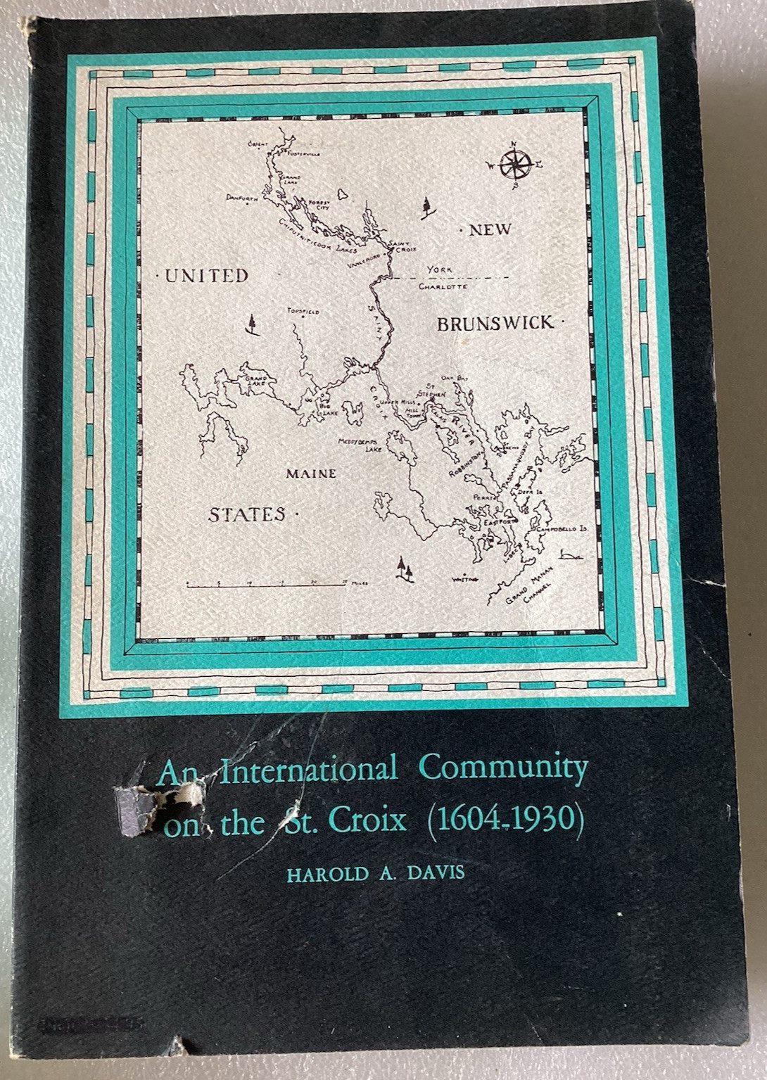AN INTERNATIONAL COMMUNITY ON THE ST CROIX (1604-1930) GOOD UNMARKED 1974 PB