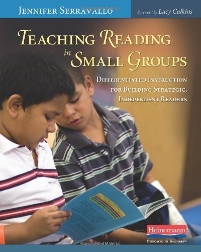 Teaching Reading in Small Groups: Differentiated Instruction for Building Strat