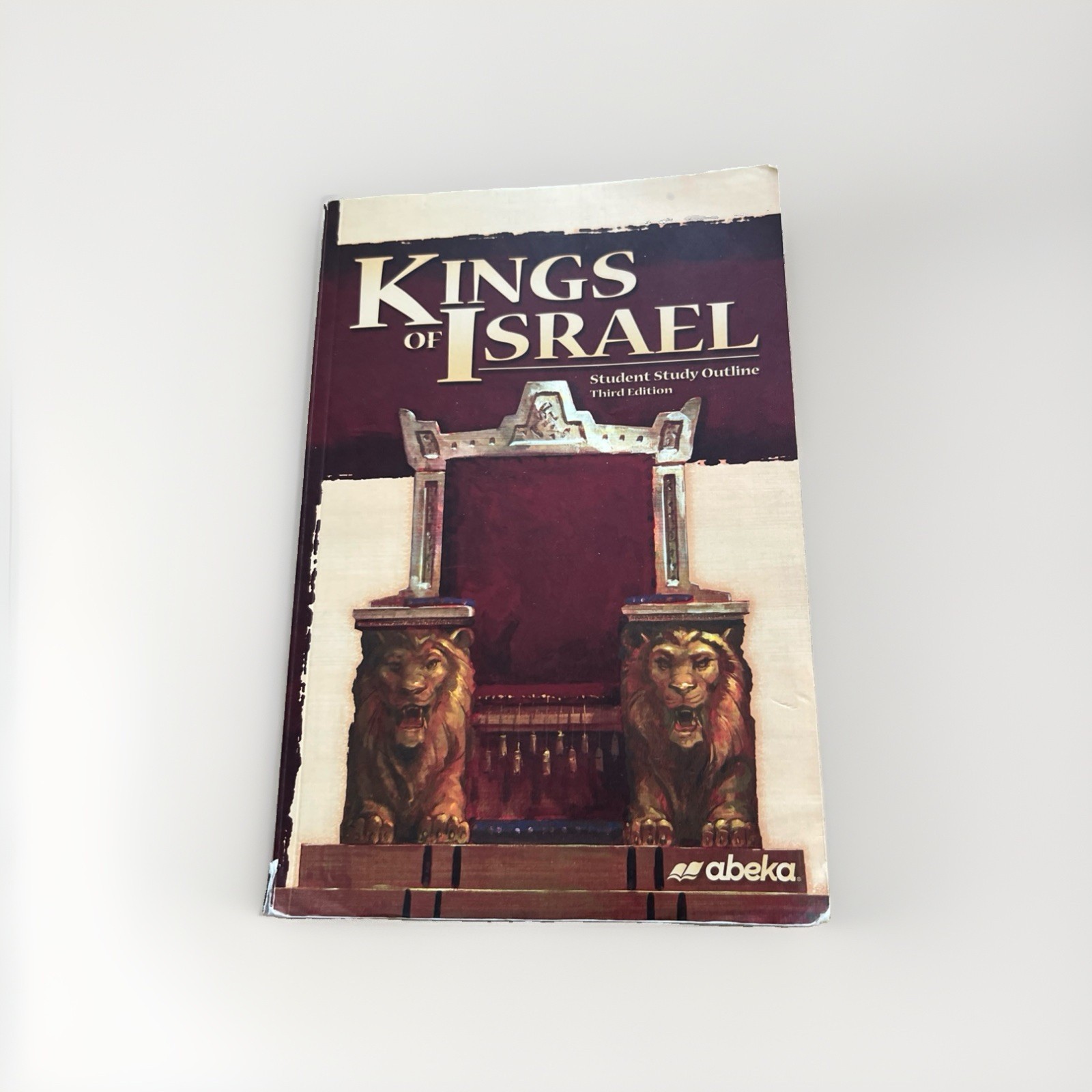 Abeka Kings Of Israel Student Study Outline 3rd Edition Written In