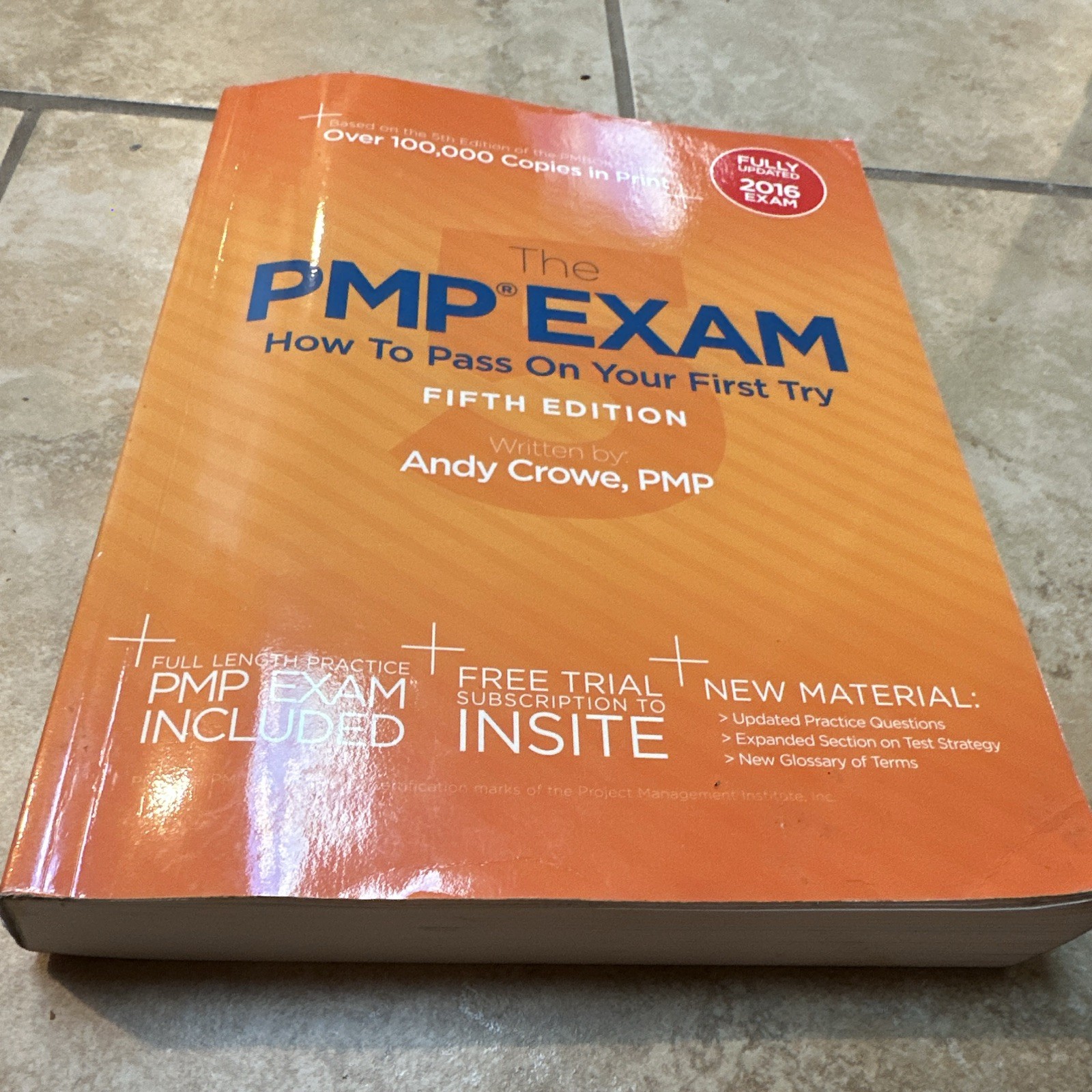 The PMP Exam How To Pass On Your First Try 5th Ed Andy Crowe PB 2016