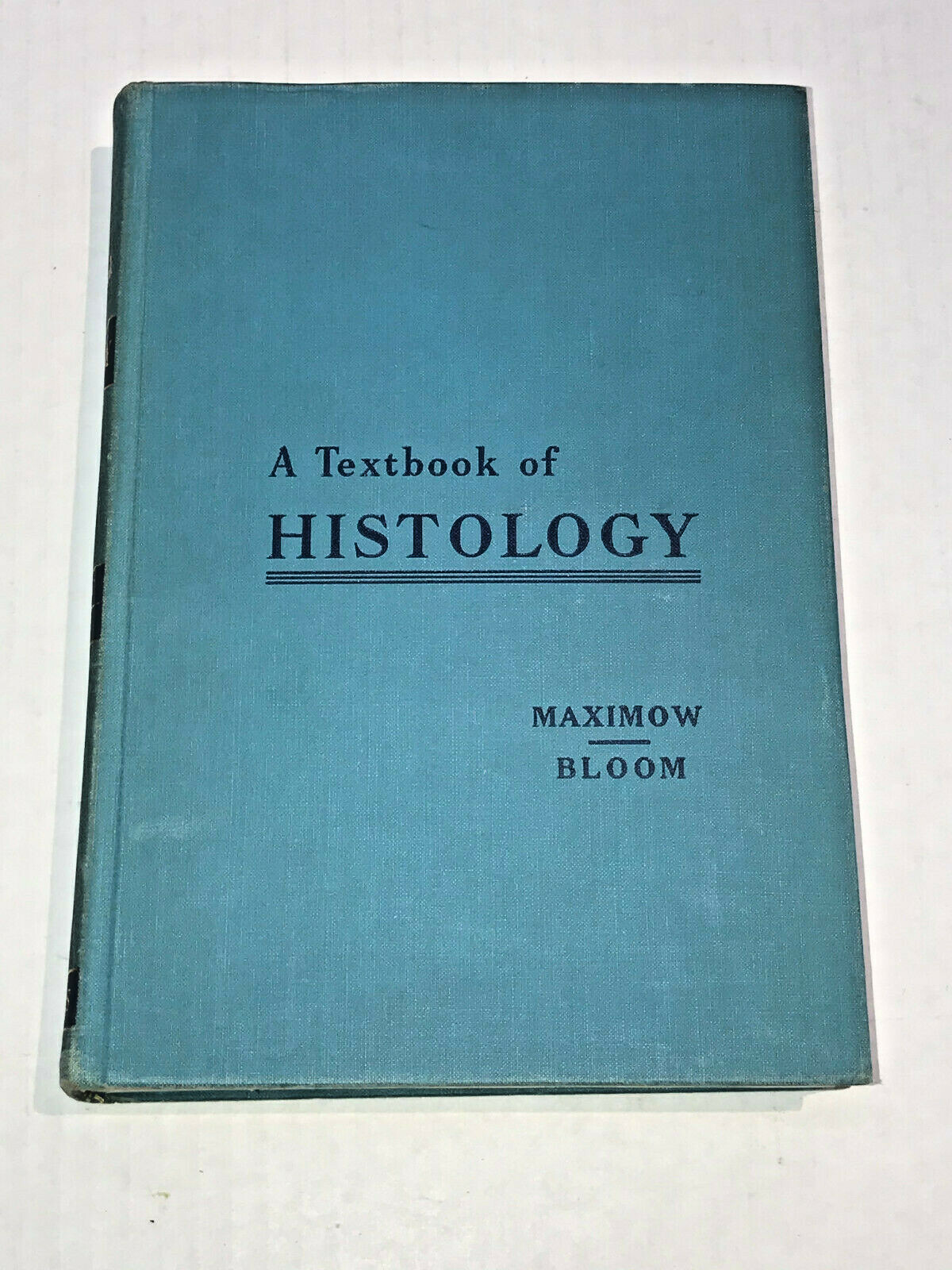 A Textbook of Histology by Wm Bloom & Alexander Maximow Medical Book 7th Edition