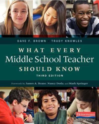 What Every Middle School Teacher Should Know, Third Edition – Paperback – GOOD
