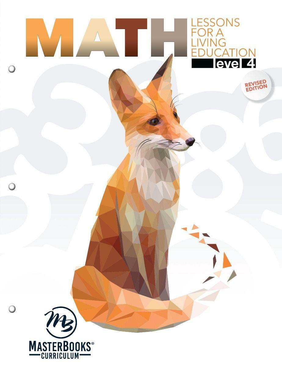 New Master Books MATH LESSONS FOR A LIVING EDUCATION Level 4 Workbook Homeschool