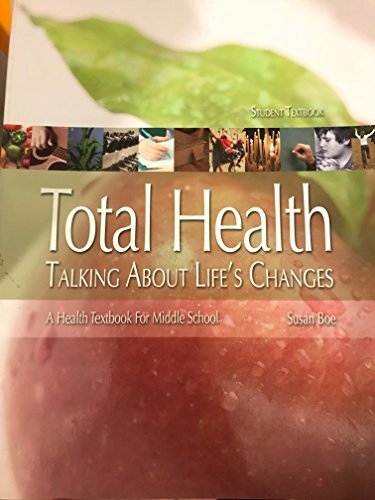 Total Health: Talking About Life’s Changes by Susan Boe