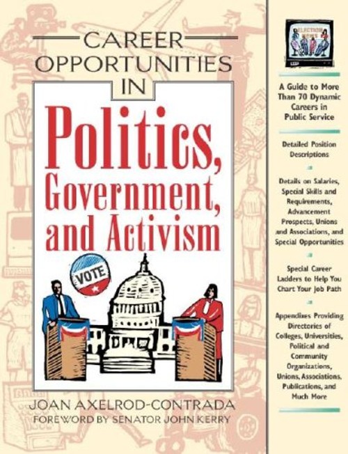 Career Opportunities in Politics, Government and Activism Joan Ax
