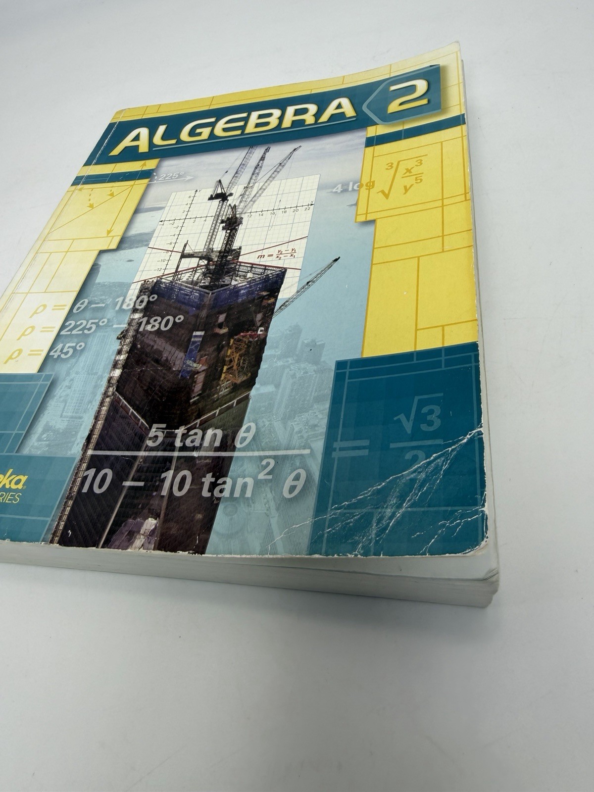 Abeka Mathematics Algebra 2, First Edition (2016) Highlighted But Good