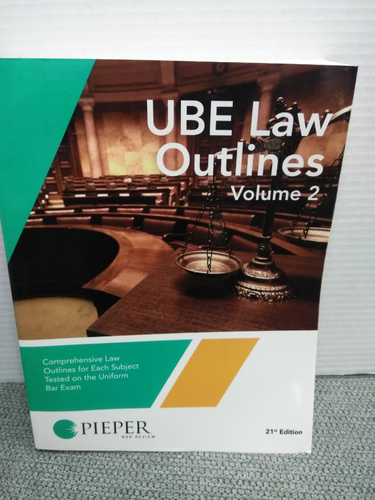 2021 UBE LAW Outlines VOLUME-2 21st EDITION PIEPER BAR REVIEW