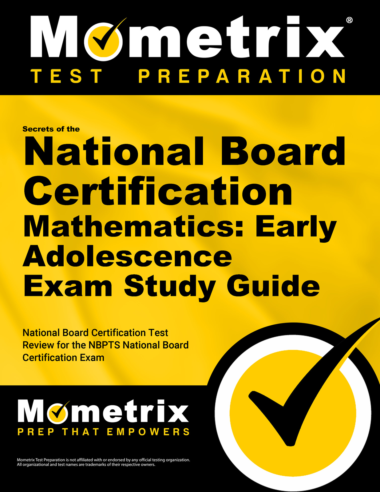Secrets of the National Board Certification Mathematics: Early Adolescence