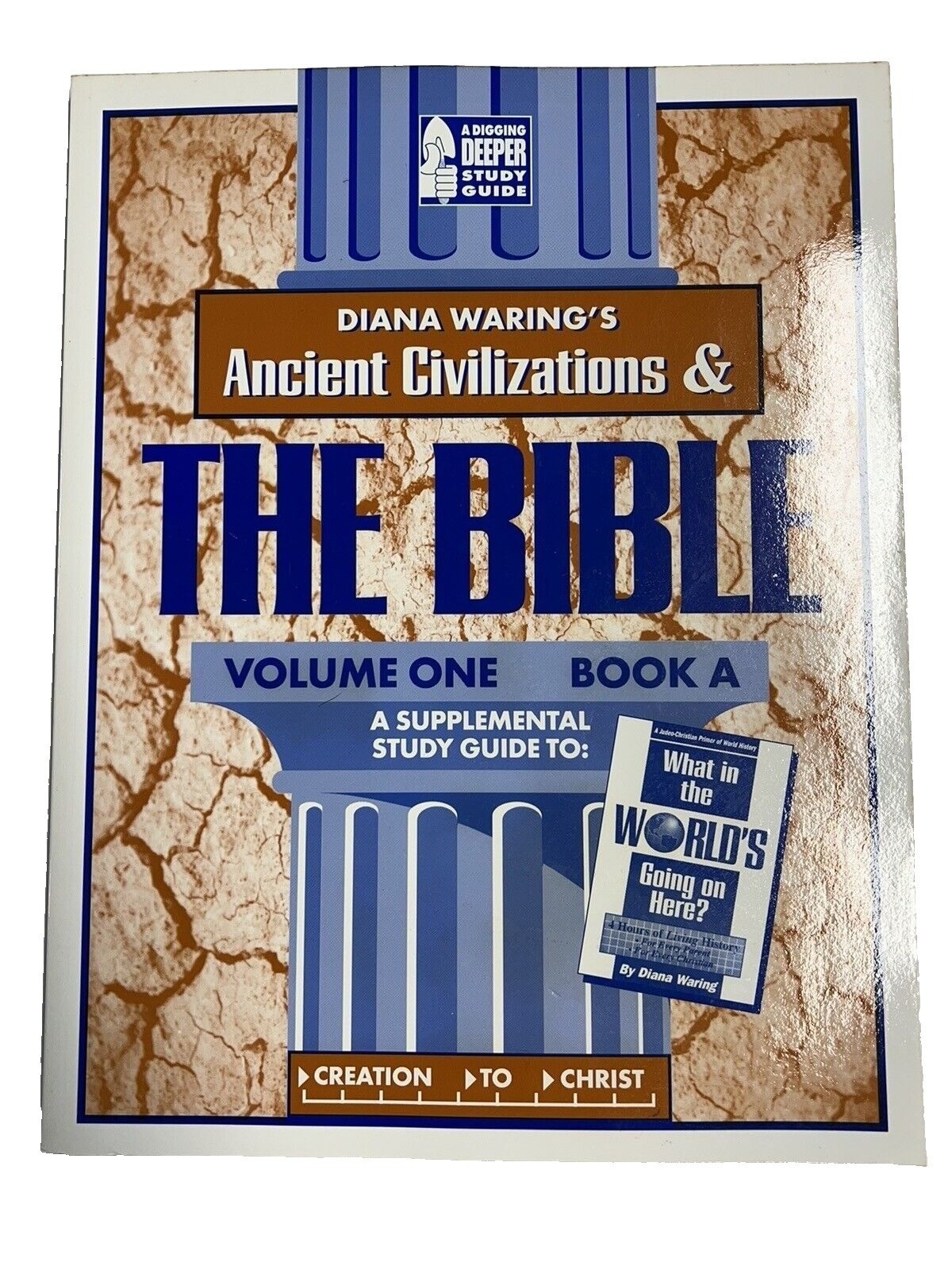 Ancient Civilizations & the Bible Supplemental Study Guide Vol 1 Book A~A3 26