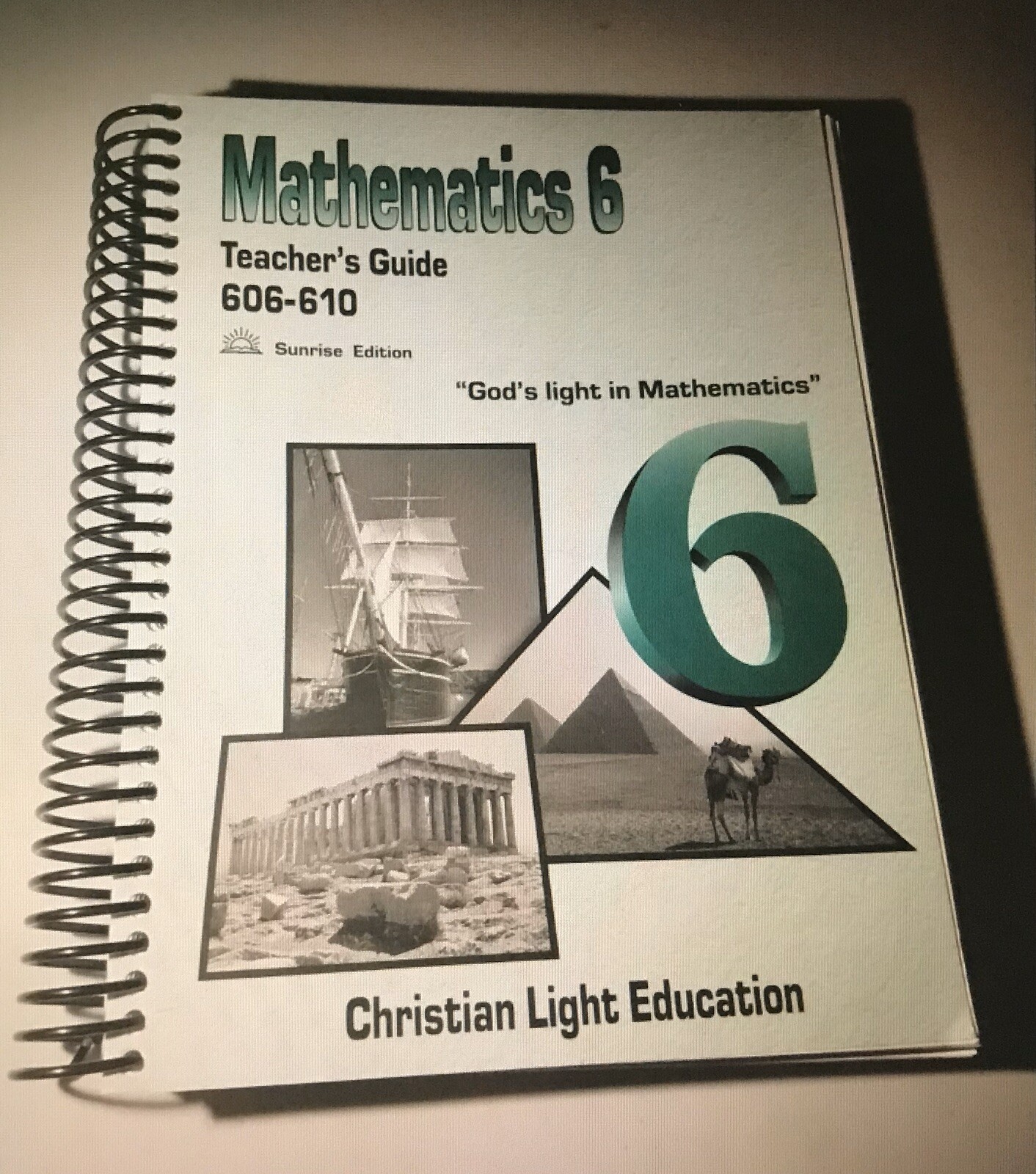CLE Mathematics 6 Teacher’s Guide 606-610 2018 Christian Light Education