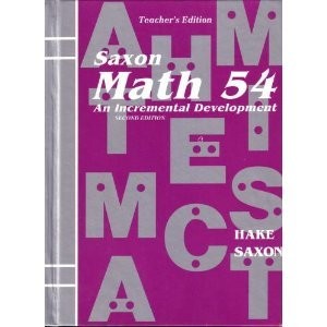 SAXON MATH 5/4 SPECIAL POPULATIONS: TEACHER EDITION 2001 By Stephen Hake & John