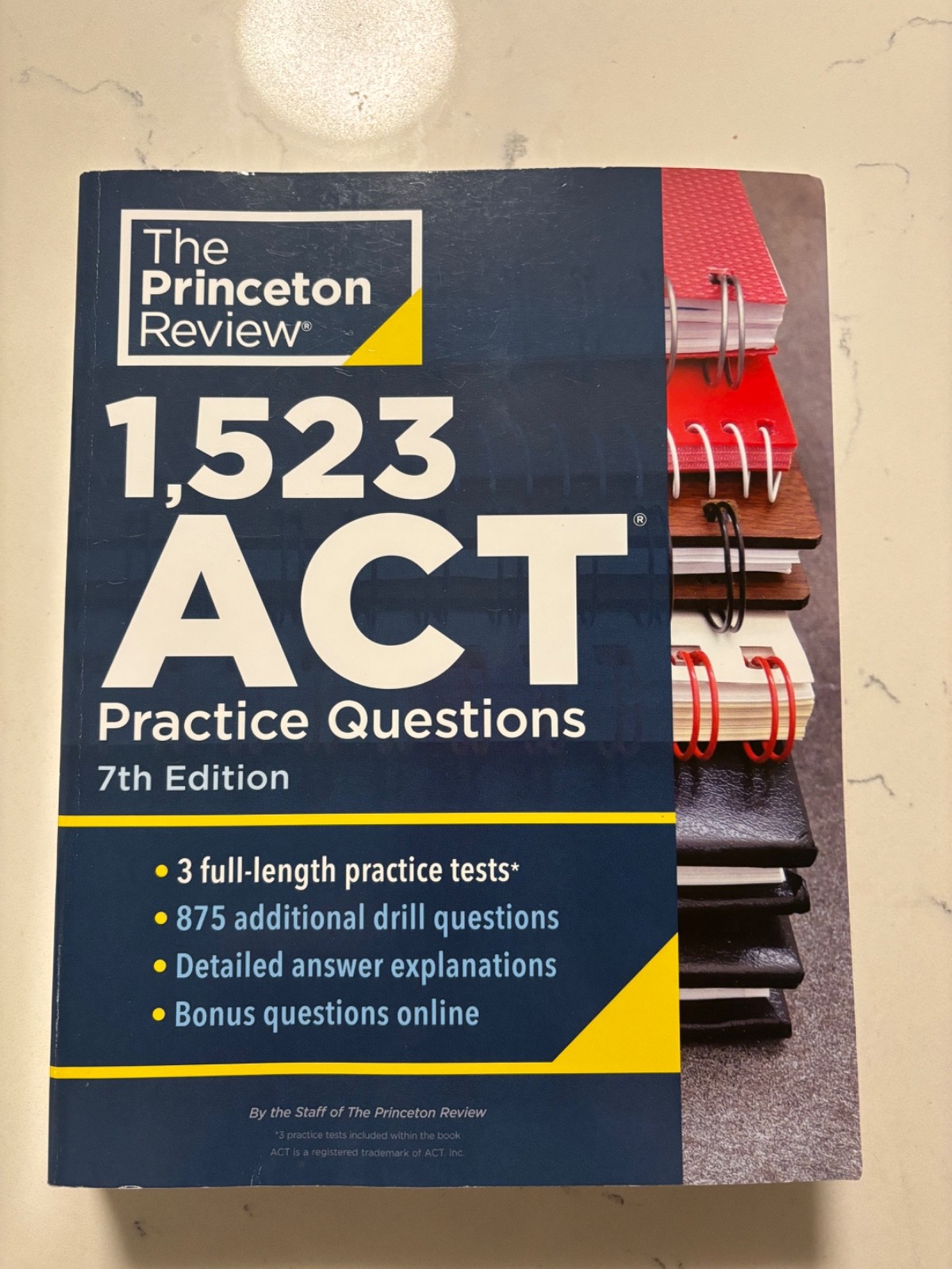The Princeton Review 1,523 ACT Practice Questions 7th Edition 2021