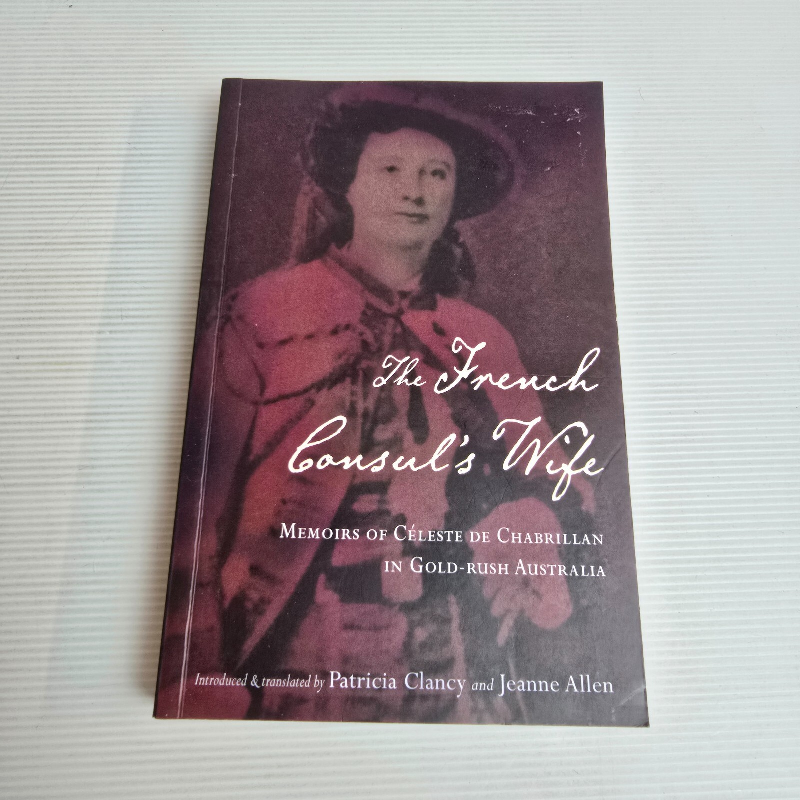The French Consul’s Wife by Patricia Clancy, Jeanne Allen (Paperback, 1998)