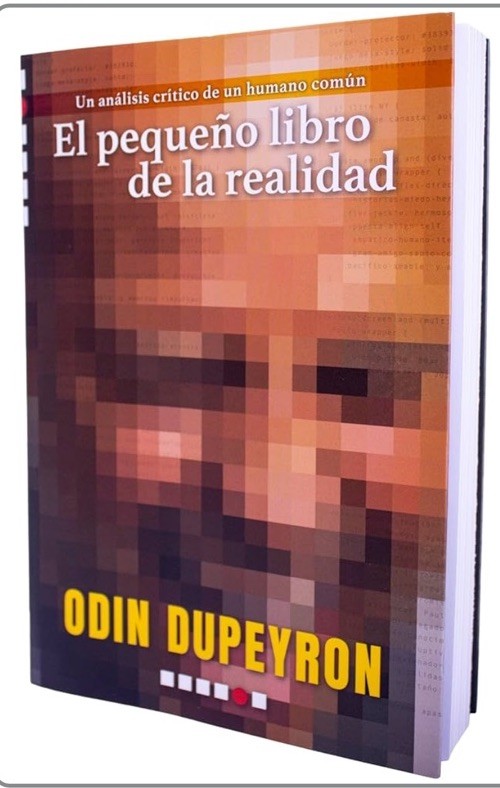 El Pequeño Libro De La Realidad By Odin Dupeyron Spanish Book Brand New